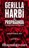 Gerilla Harbi ve Propaganda