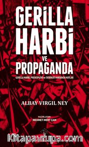 Gerilla Harbi ve Propaganda