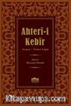 Ahter-i Kebir Arapça-Osmanlı Türkçesi Lügat (14x20)