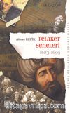 Geçmiş Asırlarda Osmanlı Hayatı Felaket Seneleri (1683-1699) (Orijinal Metin)