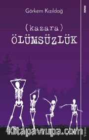 Kazara Ölümsüzlük
