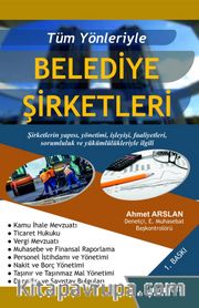 Tüm Yönleriyle Belediye Şirketleri