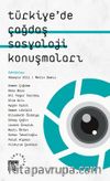 Türkiye’de Çağdaş Sosyoloji Konuşmaları