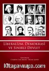 Liberalizm, Demokrasi ve Sınırlı Devlet