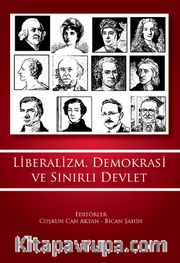 Liberalizm, Demokrasi ve Sınırlı Devlet