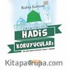 Hadis Koruyucuları