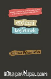 Erdemi Keşfetmek