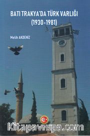 Batı Trakya'da Türk Varlığı (1930-1981)