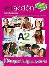 En acción A2 Libro del alumno (Ders Kitabı +Audio descargable) İspanyolca Orta-Alt Seviye