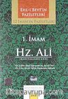 1. İmam Hz. Ali (radiyallahu anh) / 12 İmam'ın Faziletleri (2 CD)