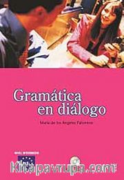 Gramatica en dialogo A2-B1 +CD (İspanyolca Orta Seviye Gramer)