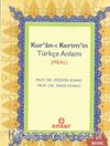 Kur'an-ı Kerim'in Türkçe Anlamı Meal (Cep Boy)