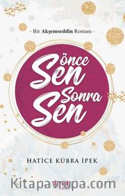Önce Sen Sonra Sen
