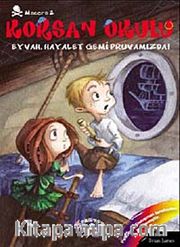 Korsan Okulu Macera 2 / Eyvah Hayalet Gemi Pruvamızda!