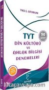 YKS 1.Oturum TYT Din Kültürü ve Ahlak Bilgisi Denemeleri 
