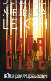 Özür Dile / Morgan Dane Serisi 1. Kitap