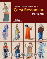 Osmanlı Tasvir Sanatları 2: Çarşı Ressamları