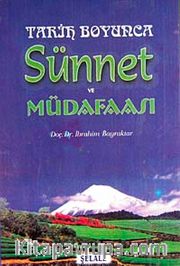 Tarih Boyunca Sünnet ve Müdafaası