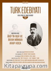 Türk Edebiyatı Aylık Fikir ve Sanat Dergisi Sayı: 543 Ocak 2019