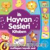 İlk Hayvan Sesleri Kitabım