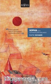 Sophia veya Tüm Hikayelerin Başlangıcı