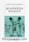 İki Hödüğün Seyahati