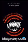 Performans Düşmanı Mobbing