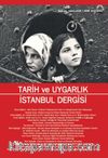 Tarih ve Uygarlık - İstanbul Dergisi Sayı:11 Kasım 2018