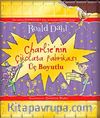 Charlie'nin Çikolata Fabrikası (3 Boyutlu)