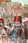 Ustura Kemal - Son Karakol
