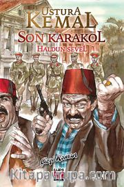 Ustura Kemal - Son Karakol