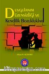 Duygulanım Düzensizliği ve Kendilik Bozukluklar