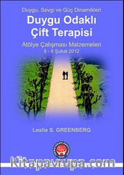 Duygu Odaklı Çift Terapisi <br /> Atölye Çalışması Malzemeleri 5-9  Şubat 2012