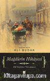 Mağdûrîn Hikayesi & İlk Sefiller Tercümesi