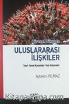 Küresel Dünyada Uluslararası İlişkiler & Teori-Temel Kavramlar-Yeni Gelişmeler
