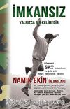 İmkansız Yalnızca Bir Kelimedir