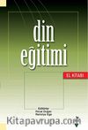 Din Eğitimi El Kitabı