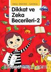 Okul Öncesi - İlkokul Dikkat ve Zeka Becerileri -2