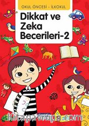 Okul Öncesi - İlkokul Dikkat ve Zeka Becerileri -2