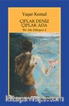 Çıplak Deniz Çıplak Ada & Bir Ada Hikayesi 4