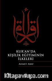 Kur'an'da Kişilik Eğitiminin İlkeleri