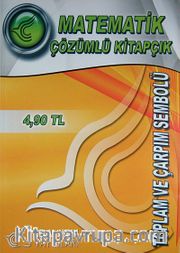 Toplam ve Çarpım Sembolü / Matematik - Çözümlü Kitapçık