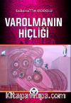 Varolmanın Hiçliği