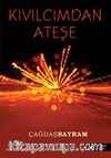 Kıvılcımdan Ateşe