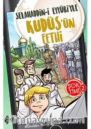Şok Timi 2 / Selahaddin-i Eyyübi'yle Kudüs'ün Fethi