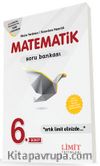 6. Sınıf Matematik Soru Bankası Kitabı