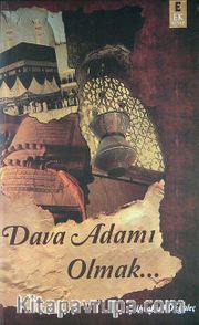 Dava Adamı Olmak