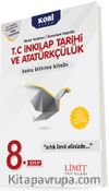 8. Sınıf T. C. İnkılap Tarihi ve Atatürkçülük Konu Bitirme Kitabı