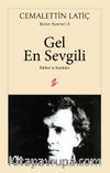 Gel En Sevgili & İlahiler ve Kasideler