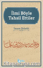 İlmi Böyle Tahsil Ettiler